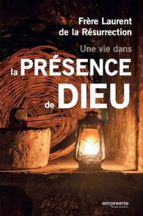 UNE VIE DANS LA PRESENCE DE DIEU