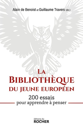 LA BIBLIOTHEQUE DU JEUNE EUROPEEN - 200 ESSAIS POUR APPRENDRE A PENSER