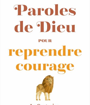 PAROLES DE DIEU POUR REPRENDRE COURAGE (NOUVELLE EDITION)