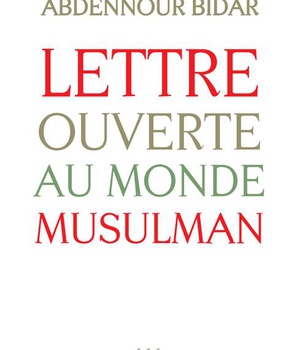 LETTRE OUVERTE AU MONDE MUSULMAN