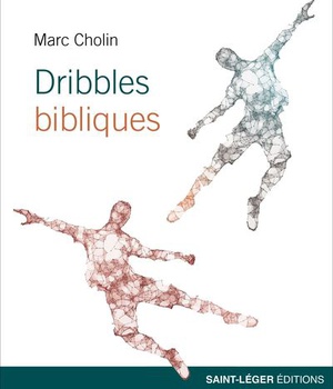 DRIBBLES BIBLIQUES