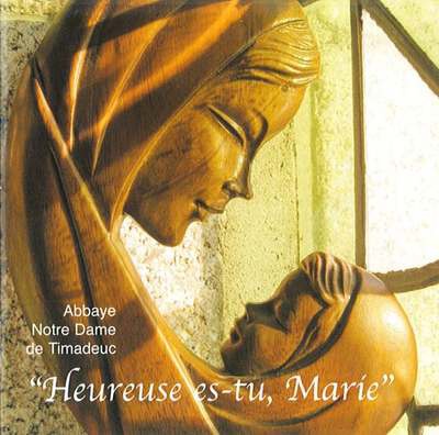 HEUREUSE ES-TU MARIE - AUDIO