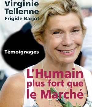 L'HUMAIN PLUS FORT QUE LE MARCHE