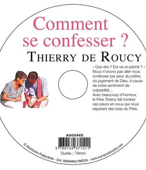 COMMENT SE CONFESSER ?
