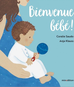BIENVENUE BEBE !
