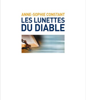 LES LUNETTES DU DIABLE