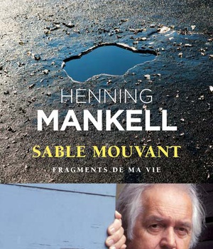SABLE MOUVANT - FRAGMENTS DE MA VIE