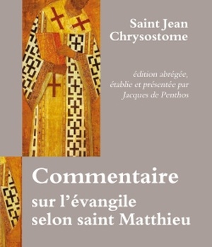 COMMENTAIRE SUR L'EVANGILE SELON SAINT MATTHIEU
