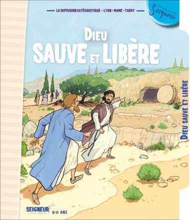 8-11 ANS - MODULE 4 - DIEU SAUVE ET LIBERE