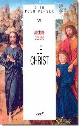 DIEU POUR PENSER - TOME 6 LE CHRIST