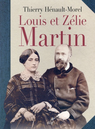 LOUIS ET ZELIE MARTIN