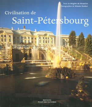 CIVILISATION DE SAINT-PETERSBOURG