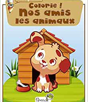 COLORIE NOS AMIS LES ANIMAUX