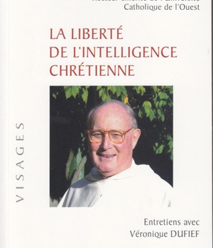 LA LIBERTE DE L'INTELLIGENCE CHRETIENNE