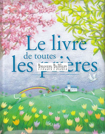 LE LIVRE DE TOUTES LES PRIERES