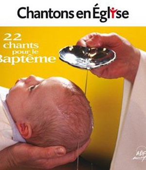 CHANTONS EN EGLISE - BAPTEME CD