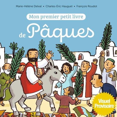 MON PREMIER PETIT LIVRE DE PAQUES