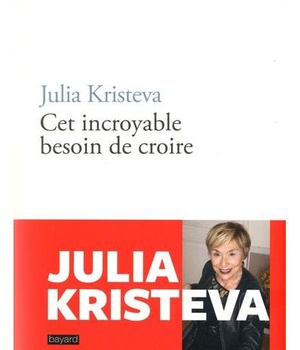 CET INCROYABLE BESOIN DE CROIRE