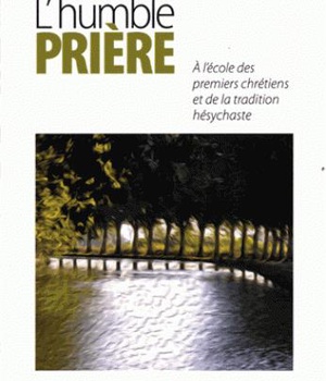 HUMBLE PRIERE (L')