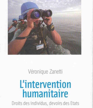 L'INTERVENTION HUMANITAIRE - DROITS DES INDIVIDUS, DEVOIRS DES ETATS