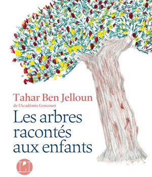 LES ARBRES RACONTES AUX ENFANTS