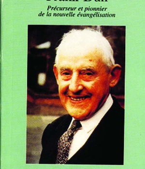 FRANCK DUFF, PRECURSEUR ET PIONNIER DE LA NOUVELLE EVANGELISATION