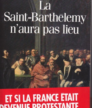 LA SAINT-BARTHELEMY N'AURA PAS LIEU