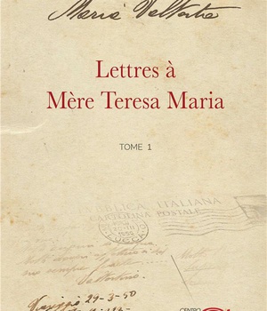 LETTRE A MERE TERESA MARIA - TOME 1