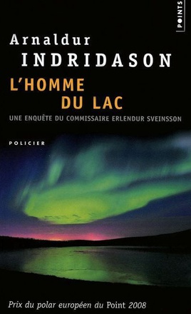 L'HOMME DU LAC - UNE ENQUETE DU COMMISSAIRE ERLENDUR SVEINSSON