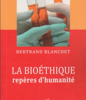 BIOETHIQUE REPERES D'HUMANITE (LA)