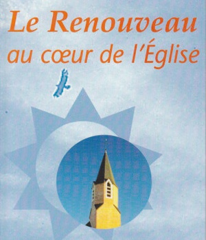 LE RENOUVEAU AU COEUR DE LEGLISE - PETIT DEPLIANT