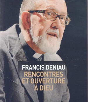 RENCONTRES ET OUVERTURE A DIEU