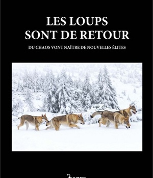 LES LOUPS SONT DE RETOUR