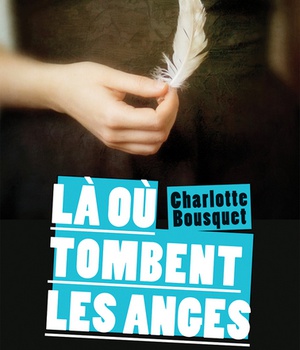 LA OU TOMBENT LES ANGES