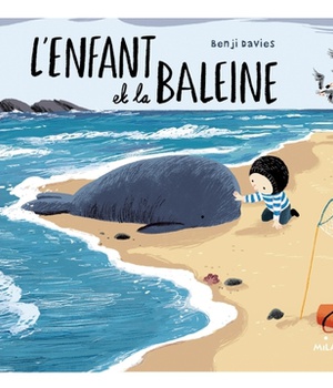 L'ENFANT ET LA BALEINE (EDITION TOUT-CARTON)