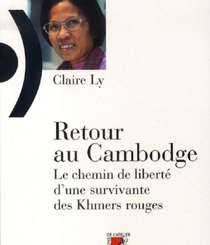 RETOUR AU CAMBODGE - LE CHEMIN DE LIBERTE D'UNE SURVIVANTE