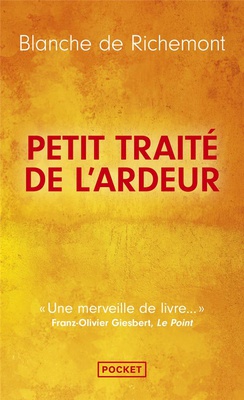 PETIT TRAITE DE L'ARDEUR