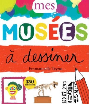 MES MUSEES A DESSINER