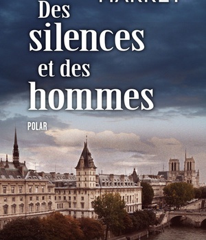 DES SILENCES ET DES HOMMES