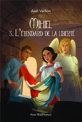 DEFI - T03 - MIHIEL - 3. LETENDARD DE LA LIBERTE