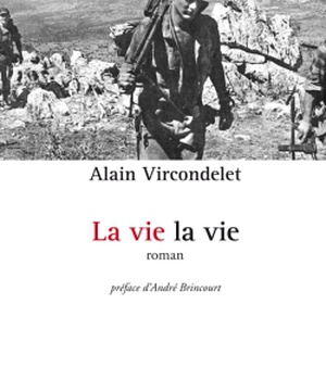 LA VIE LA VIE