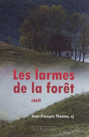 LES LARMES DE LA FORET