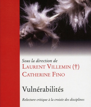 VULNERABILITES - RELECTURE CRITIQUE A LA CROISEE DES DISCIPLINES