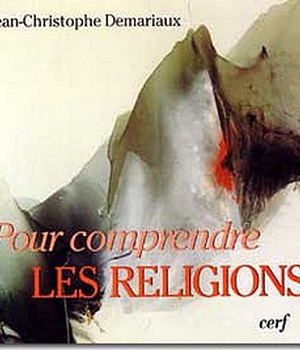 POUR COMPRENDRE LES RELIGIONS
