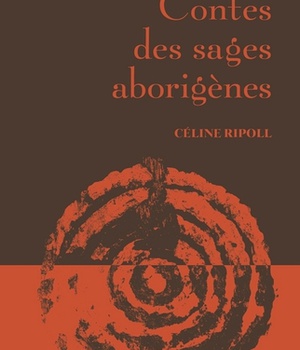 CONTES DES SAGES ABORIGENES