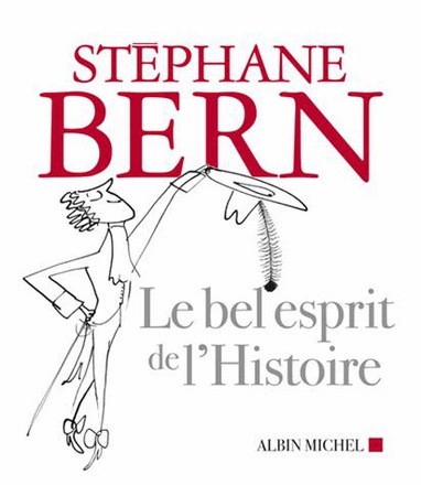 LE BEL ESPRIT DE L'HISTOIRE