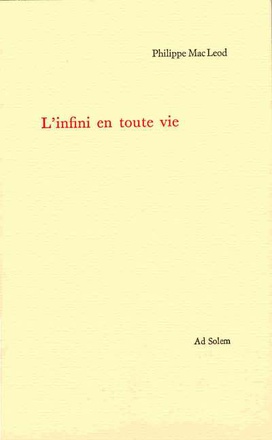 L'INFINI EN TOUTE VIE