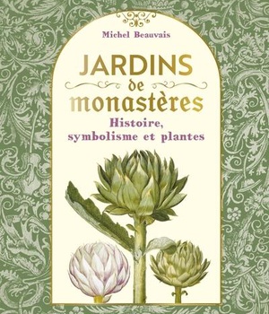 JARDINS DE MONASTERES