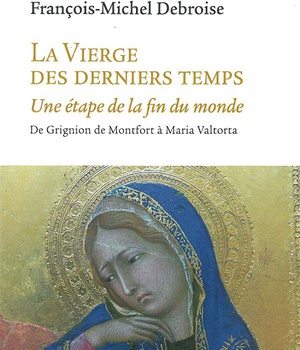 LA VIERGE DES DERNIERS TEMPS