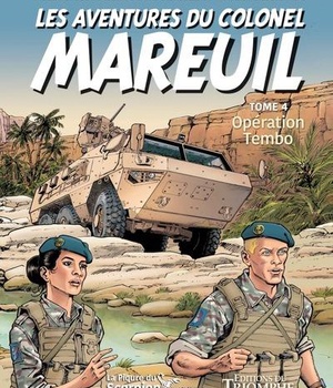 LA PIQURE DU SCORPION - LES AVENTURES DU COLONEL MAREUIL TOME 4 - OPERATION TEMBO